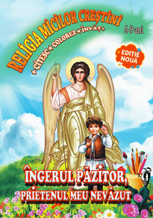 Ingerul pazitor, prietenul meu nevazut